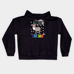 Trust me, I'm a Unicorn Kids Hoodie